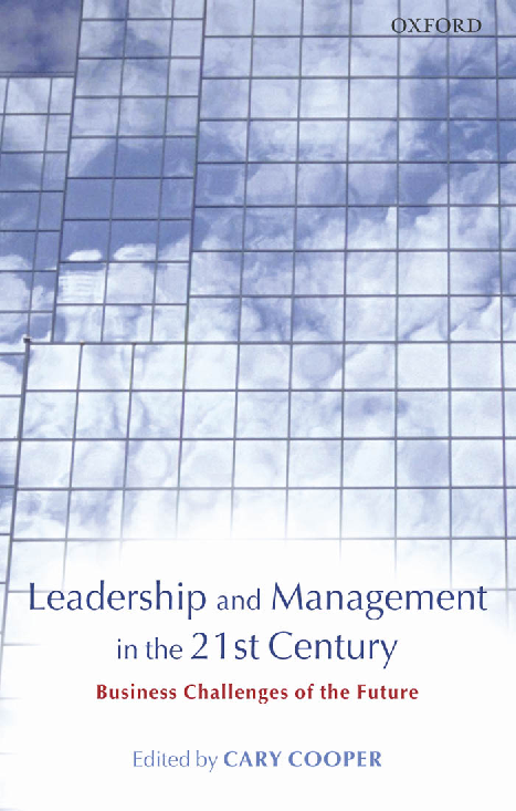 Leadership And Management In The 21st Century